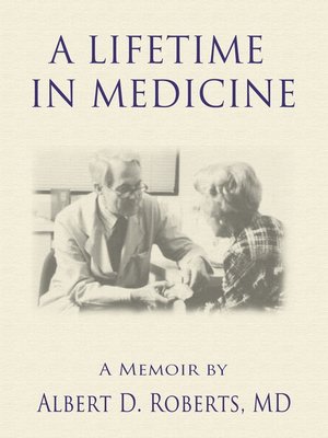 cover image of A Lifetime In Medicine